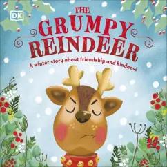 Clare Wilson: The Grumpy Reindeer