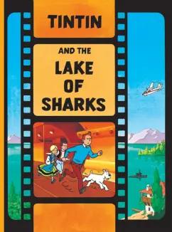 Herge: Tintin and the Lake of Sharks