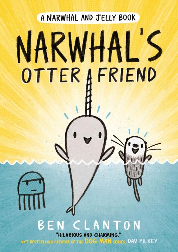 Ben Clanton: Narwhal's Otter Friend