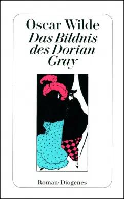 Oscar Wilde: Das Bildnis des Dorian Gray