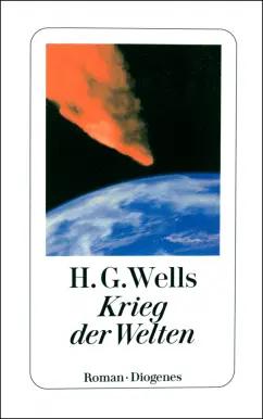 Herbert Wells: Krieg der Welten