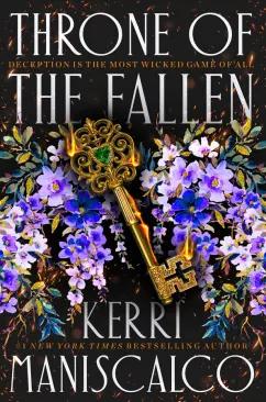 Kerri Maniscalco: Throne of the Fallen