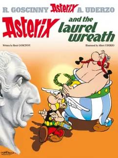 Rene Goscinny: Asterix and The Laurel Wreath. Комикс