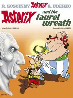 Rene Goscinny: Asterix and The Laurel Wreath. Комикс