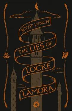 Scott Lynch: The Lies of Locke Lamora