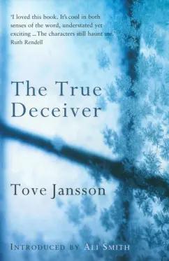 Tove Jansson: The True Deceiver