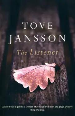 Tove Jansson: The Listener