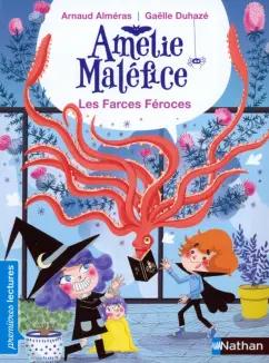 Arnaud Almeras: Les farces feroces