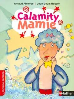 Arnaud Almeras: Calamity Mamie