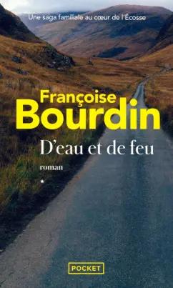 Francoise Bourdin: D'eau et de feu