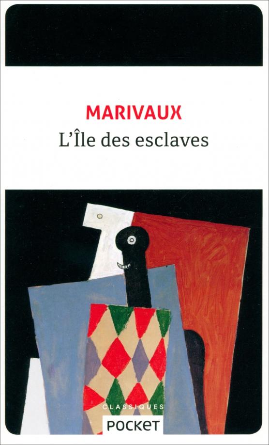 Marivaux de: L'Ile des esclaves