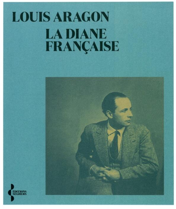 Louis Aragon: La Diane française