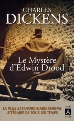 Charles Dickens: Le mystère d'Edwin Drood