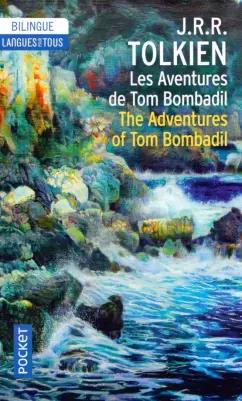 Tolkien John Ronald Reuel: Les Aventures de Tom Bombadil