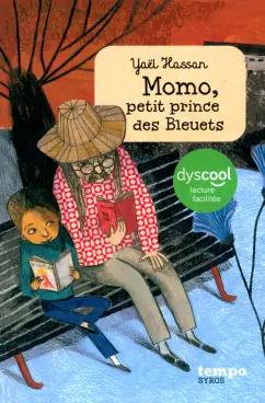 Yael Hassan: Momo, petit prince des Bleuets