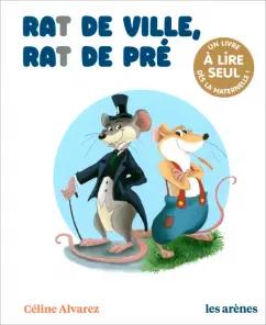 Celine Alvarez: Rat de ville, rat de pre