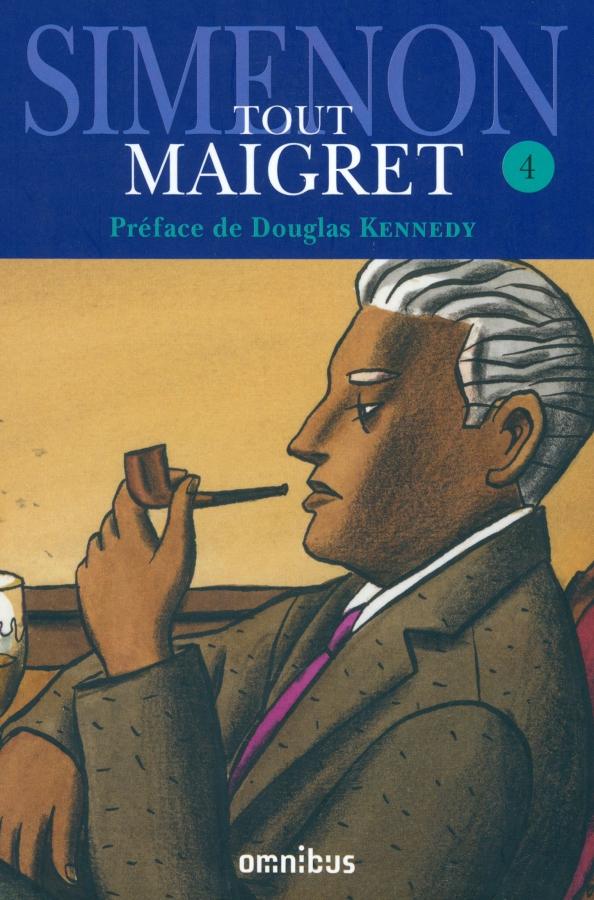 Georges Simenon: Tout Maigret. Tome 4