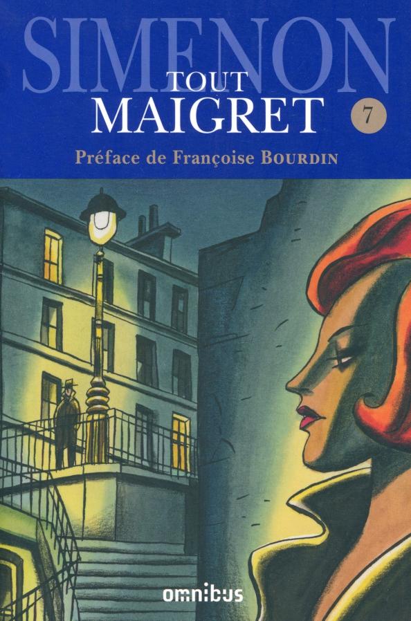 Georges Simenon: Tout Maigret. Tome 7