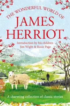 James Herriot: The Wonderful World of James Herriot