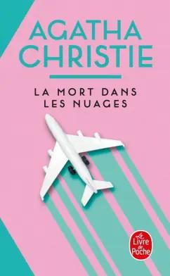 Agatha Christie: La mort dans les nuages