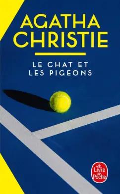 Agatha Christie: Le Chat et les pigeons