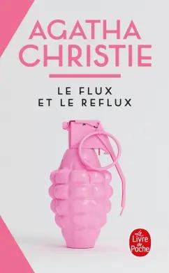 Agatha Christie: Le Flux et le reflux