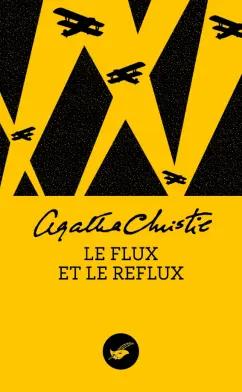 Agatha Christie: Le Flux et le reflux