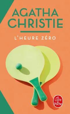 Agatha Christie: L’heure zéro