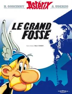 Albert Uderzo: Astérix. Tome 25. Le grand fossé