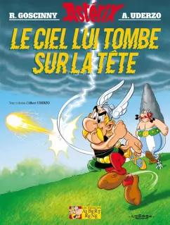 Albert Uderzo: Asterix. Tome 33. Le ciel lui tombe sur la tete. Комикс