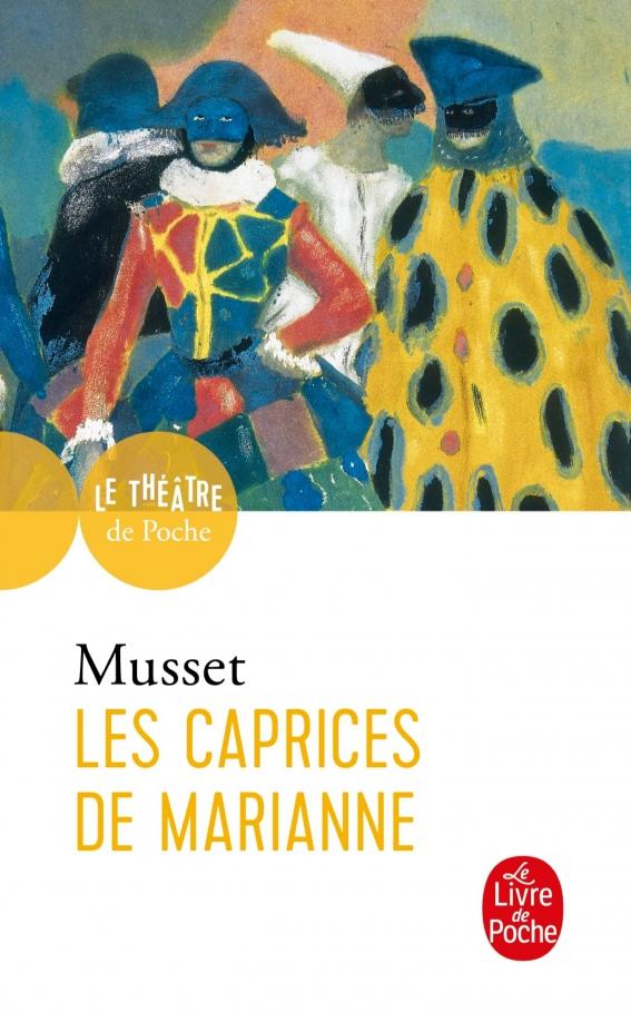 Musset de: Les Caprices de Marianne