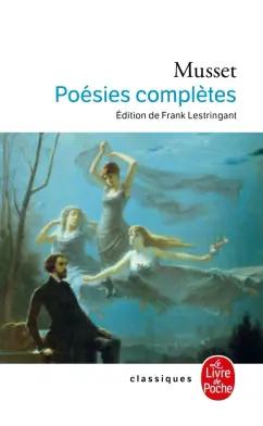 Musset de: Poésies complètes