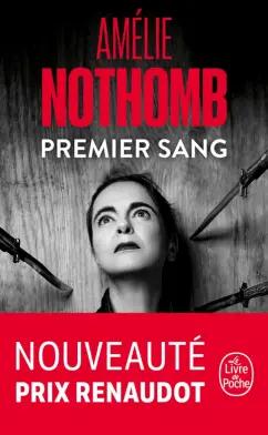 Amelie Nothomb: Premier Sang