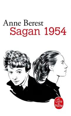 Anne Berest: Sagan 1954