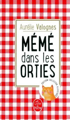 Aurelie Valognes: Mémé dans les orties. Collector 2020