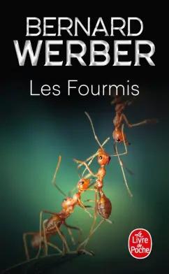 Bernard Werber: Les Fourmis. Tome 1