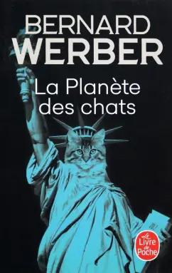 Bernard Werber: La Planète des chats