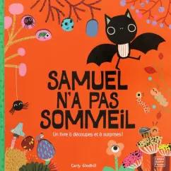 Quatre Fleuves | Carly Gledhill: Samuel n'a pas sommeil