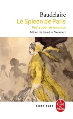 Charles Baudelaire: Le Spleen de Paris