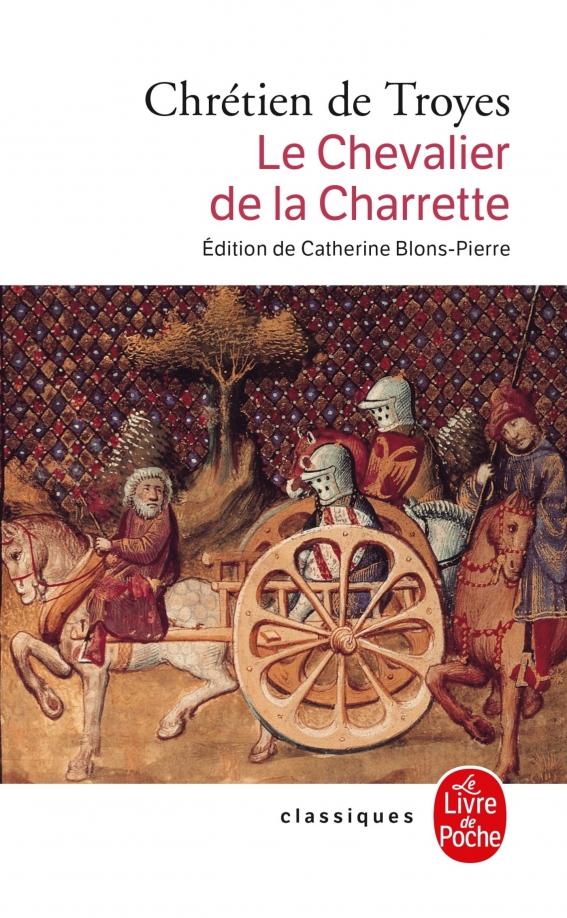 Troyes De: Le Chevalier de la Charrette