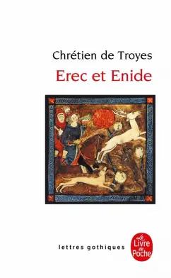 Livre de Poche | Troyes De: Erec et Enide