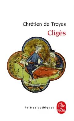 Troyes De: Cliges