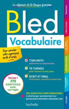 Hachette FLE | Daniel Berlion: Bled Vocabulaire