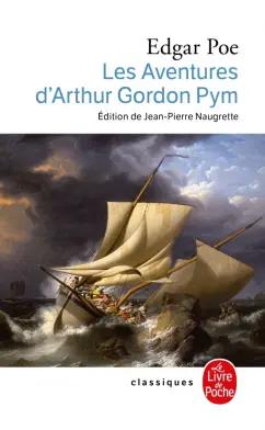 Edgar Poe: Les Aventures d'Arthur Gordon Pym de Nantucket