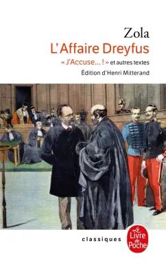 Emile Zola: L'Affaire Dreyfus