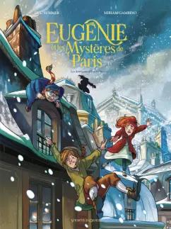 Eric Summer: Eugenie et les mysteres de Paris. Tome 2. Les Korrigans d'Austerlitz