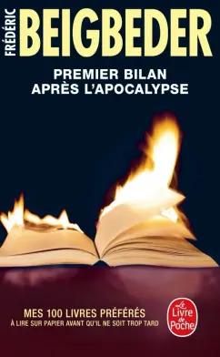 Frederic Beigbeder: Premier bilan après l'apocalypse