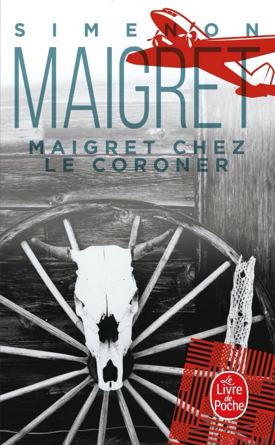 Georges Simenon: Maigret chez le coroner