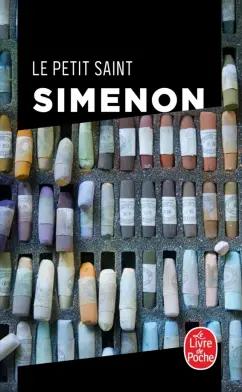 Georges Simenon: Le Petit Saint