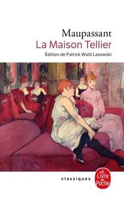 Guy Maupassant: La Maison Tellier